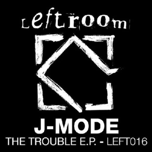 J Mode - Trouble - Vinyl Record