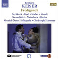 Keiser / Pavlikova / Koch / Stuber / Hammer - Fredegunda - Music CD