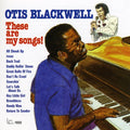 Blackwell,otis - These Are My Songs - Music CD