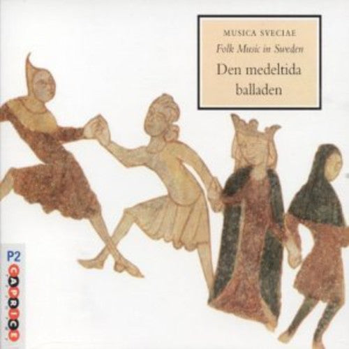 Folk Music In Sweden:medieval Ballad / Various - Folk Music In Sweden:medieval Ballad / Various - Music CD