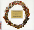 Folk Music In Sweden: 3 Traditional Folk / Various - Folk Music In Sweden: 3 Traditional Folk / Various - Music CD