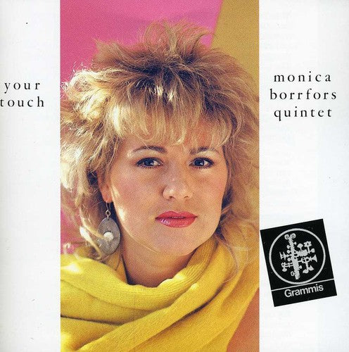 Borrfors,monica Quintet - Your Touch - Music CD