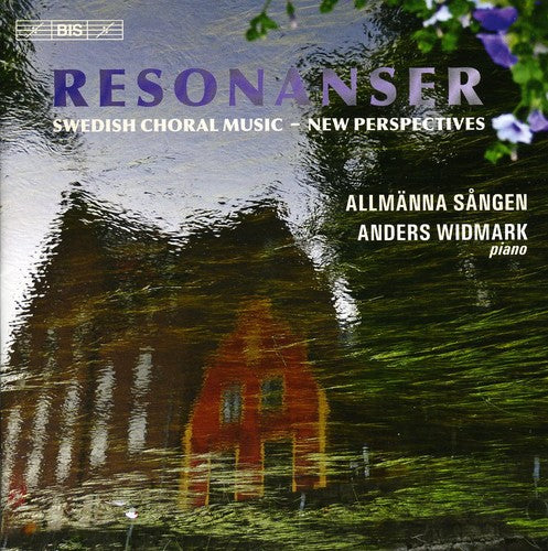 Sandstrom / Rehnqvist / Moller / Wikander / Sangen - Resonanser (swedish Choral Music: New Perspectives - Music CD