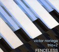 Noriega,victor - Fenceless - Music CD