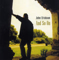 Erickson,john - And So On - Music CD