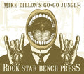 Dillon,mike - Rock Star Bench Press - Music CD