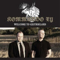 Kommando Xy - Welcome To Gestrikland - Music CD