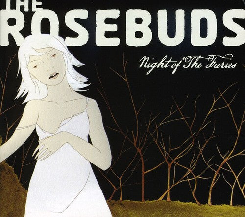 Rosebuds - Night Of The Furies - Music CD