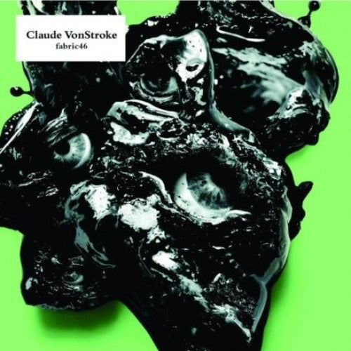 Vonstroke,claude - Fabric 46 - Music CD