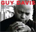Davis,guy - Sweetheart Like You - Music CD