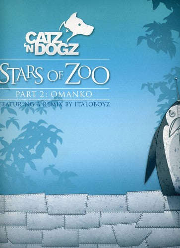 Catz N Dogz - Stars Of Zoo Part 2: Omanko - Vinyl Record