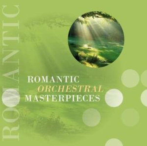Romantic Orchestral Masterpieces / Various - Romantic Orchestral Masterpieces / Various - Music CD
