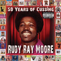 Rudy Ray Moore - 50 Years Of Cussing - Music CD