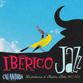 Iberico Jazz / Various - Iberico Jazz / Various - Vinyl Record