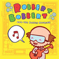 Robbert Bobbert & Bubble Machine - Robbert Bobbert & Bubble Machine - Music CD