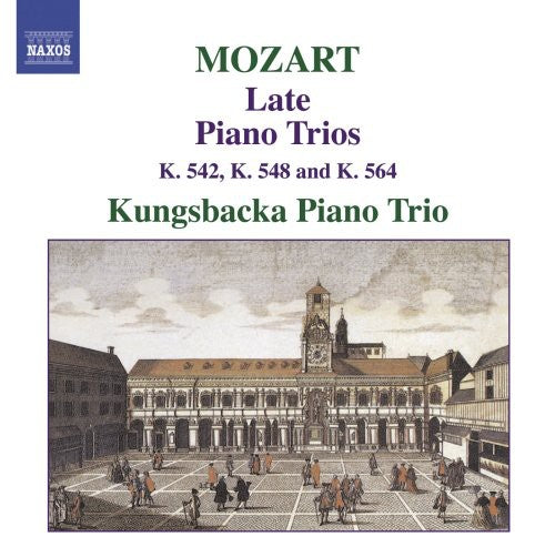 Mozart / Kungsbacka Piano Trio - Late Piano Trios 2 - Music CD