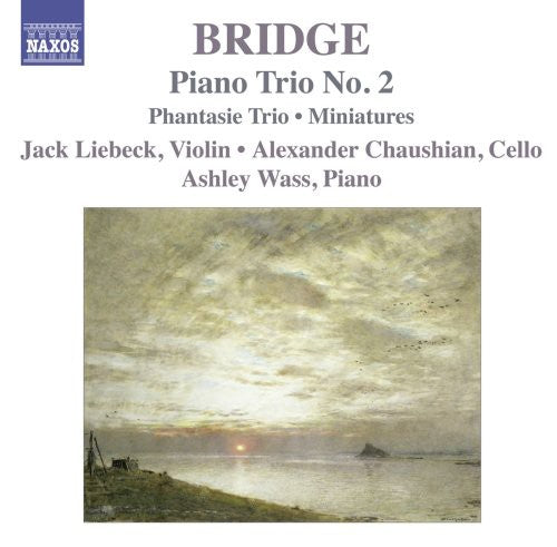 Bridge / Wass / Chausbian / Liebeck - Piano Trio No. 2 / Phantasie Trio / Minatures - Music CD