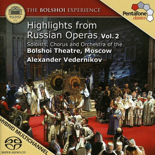Bolshoi Experience 2 (hlts From Russia Operas) - Bolshoi Experience 2 (hlts From Russia Operas) - Super Audio CD