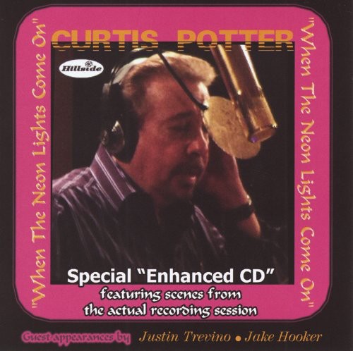 Potter,curtis - When The Neon Lights Come On - Music CD