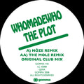 Who Made Who - Plot (noze & Mole Remixes) - Vinyl Record