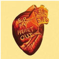 Devil Eyes - Rip My Heart Out - Vinyl Record