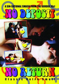 No Deposit No Return - No Deposit No Return - DVD