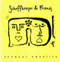 Schaffhauser,mathias & Friends - Unequal Equality 2 - Vinyl Record