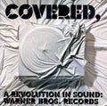 Covered: A Revolution In Sound - Warner Bros / Var - Covered: A Revolution In Sound - Warner Bros / Var - Music CD
