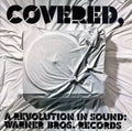 Covered: A Revolution In Sound - Warner Bros. Records Music CD