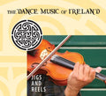 Jigs & Reels: Dance Music Of Ireland / Various - Jigs & Reels: Dance Music Of Ireland / Various - Music CD