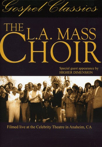 La Mass Choir - Live At The Celebrity Theatre In Anaheim Ca - DVD