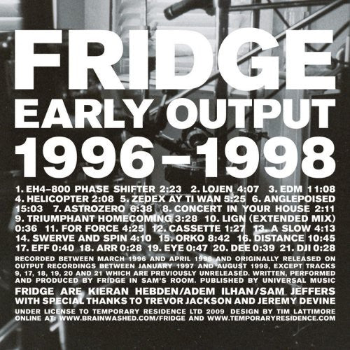 Fridge - Early Output 1996-1998 - Music CD