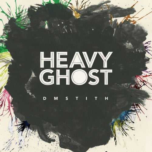 Stith,dm - Heavy Ghost - Music CD