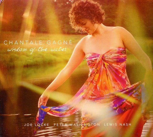 Gagne,chantale - Wisdom Of The Water - Music CD