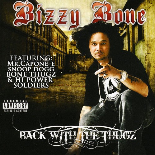 Bizzy Bone - Back With The Thugz - Music CD