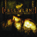 Fell Silent - Hidden Words - Music CD