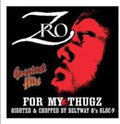 Z-ro - Greatest Hits - Music CD