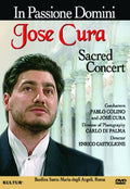Cura,jose - In Passione Domini: Jose Cura Sacred Concert - DVD