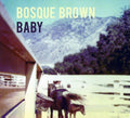 Brown,bosque - Baby - Music CD