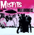 Misfits - Walk Among Us - Vinyl Record