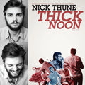 Thune,nick - Thick Noon - Music CD