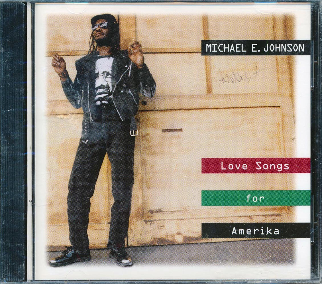 Michael E Johnson - Love Songs For Amerika 1 Music CD