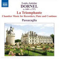 Dornel / Passacaglia - La Triomphante - Music CD