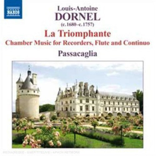 Dornel / Passacaglia - La Triomphante - Music CD
