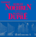 Dupre / Noehren - Noehren Plays Dupre - Music CD