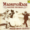 Avatar Brass / Joplin / Blake / Lamb / Gershwin - Magnetic Rags: Ragtime For Brass - Music CD