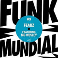 Feadz - Funk Mundial #9 - Vinyl Record