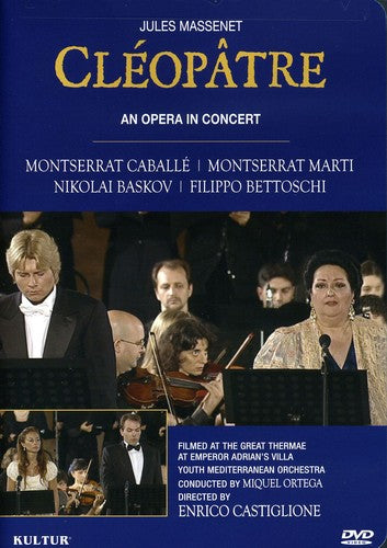 Massenet / Caballe / Collado - Cleopatre - DVD