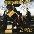 Insomniacs - At Least I'm Not With You - Music CD
