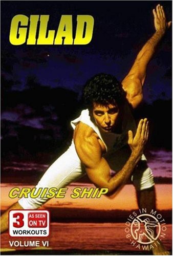Gilad: Bodies In Motion 6 - Cruise Ship - Gilad: Bodies In Motion 6 - Cruise Ship - DVD